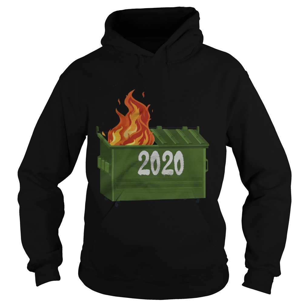 2020 Dumpster Fire Hoodie