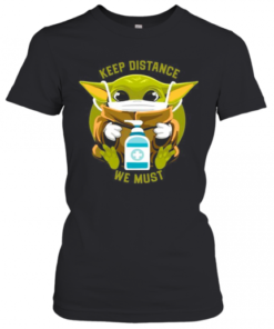 Baby Yoda Face Mask Hug Keep Distance We Must T-Shirt Classic Women's T-shirt