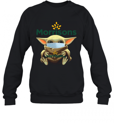 Baby Yoda Face Mask Hug Morrisons T-Shirt Unisex Sweatshirt