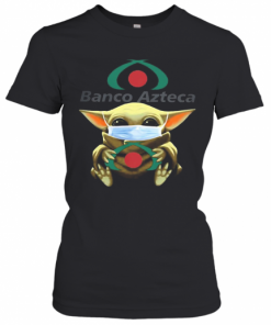 Baby Yoda Hug Banco Azteca Mask T-Shirt Classic Women's T-shirt