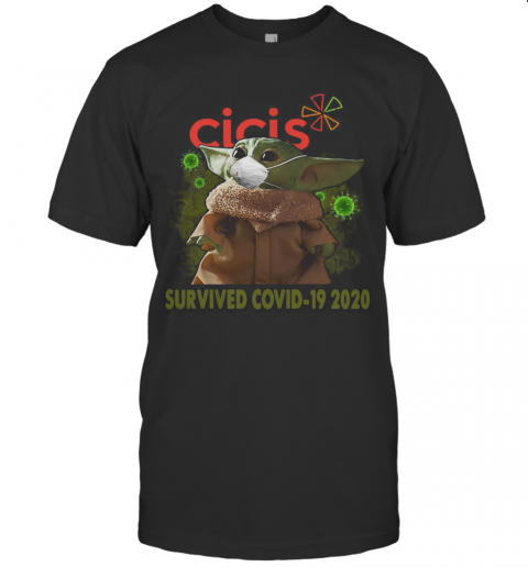 Baby Yoda Mask Cicis Survived Covid 19 2020 T-Shirt