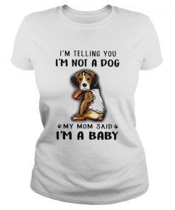 Beagle VR2 Im Telling You Im Not A Dog  Classic Ladies