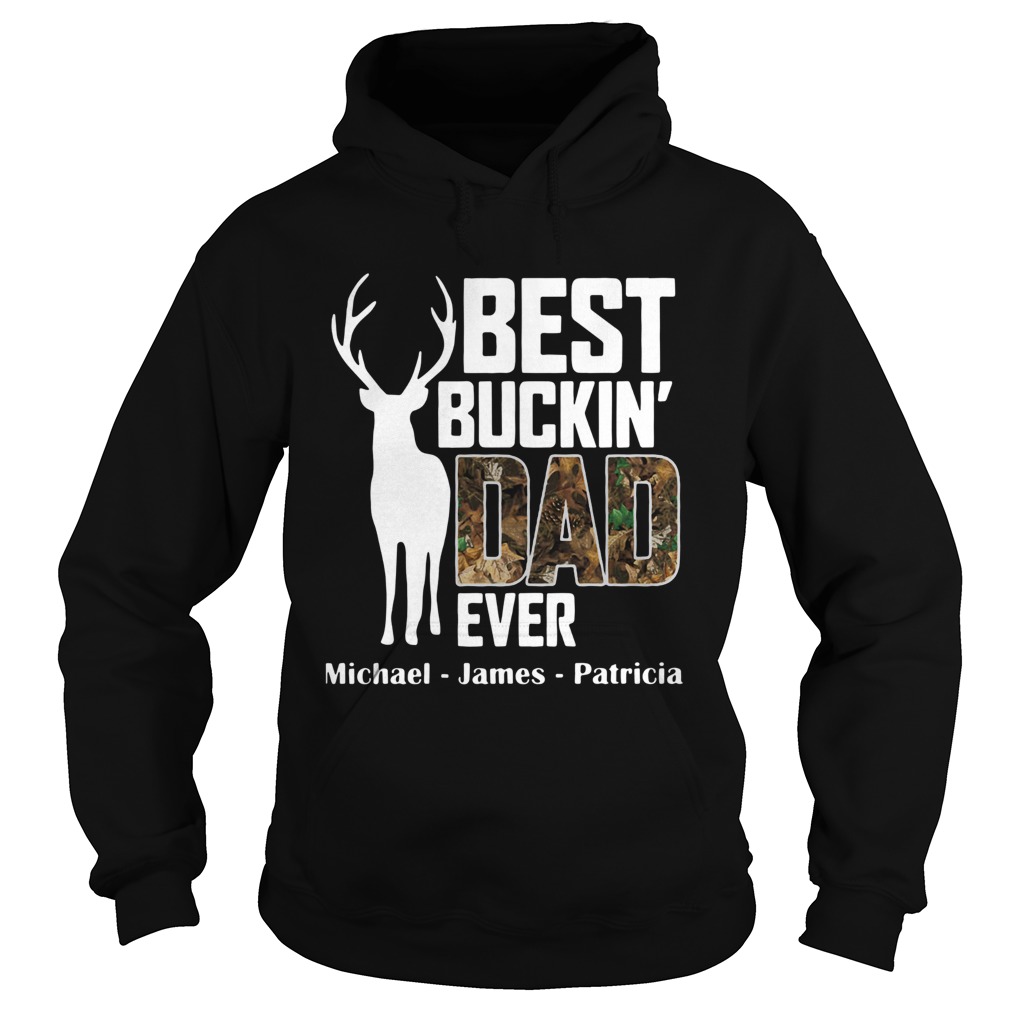 Best Buckin Dad Ever Hoodie