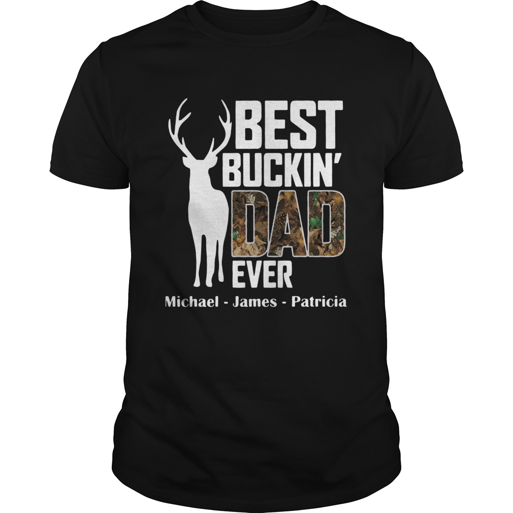 Best Buckin Dad Ever shirt