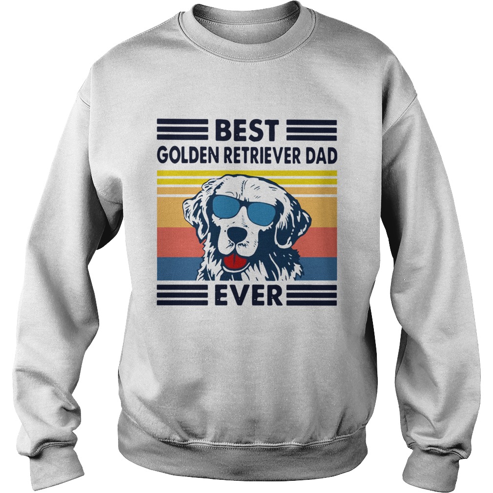 Best Golden Retriever Dad Ever Vintage  Sweatshirt