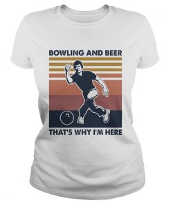 Bowling and beer thats why Im here vintage  Classic Ladies