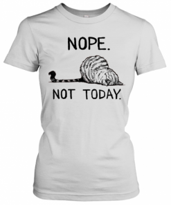 Cat Nope Not Today T-Shirt Classic Women's T-shirt