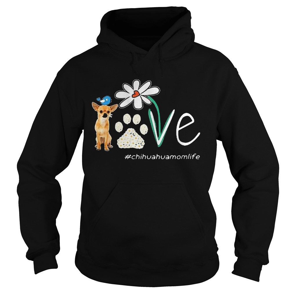 Chihuahua Mom Life Paw Flower Hoodie