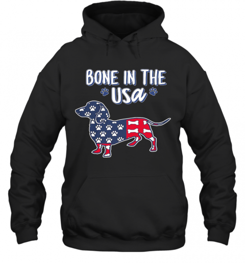 Dachshund Bone In The USA American Flag Veteran Independence Day Paw T-Shirt Unisex Hoodie