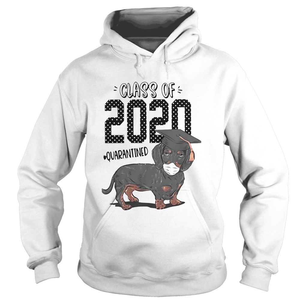 Dachshund Class of 2020 quarantined Hoodie