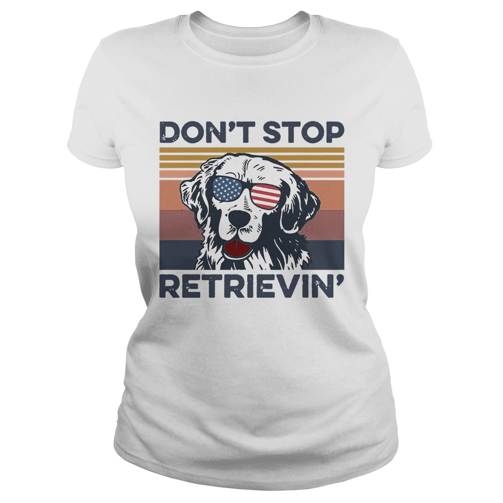 Dog Golden Dont Stop Retrievin Vintage Classic Ladies