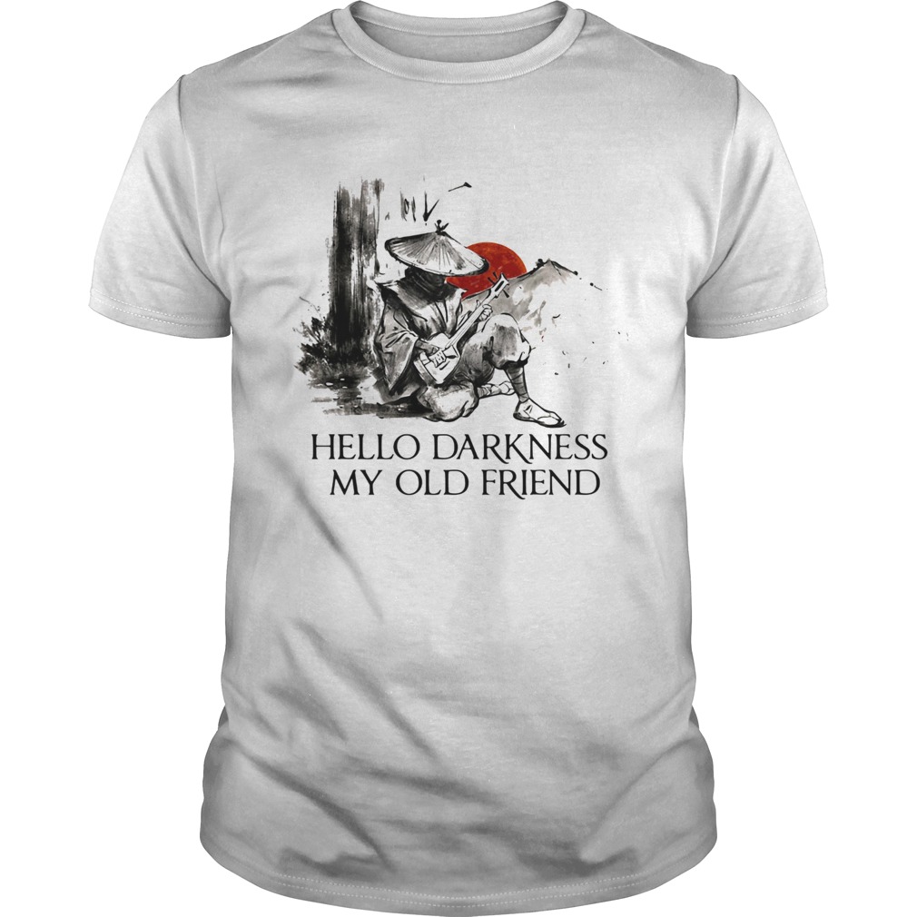 Hello darkness my old friend shirt