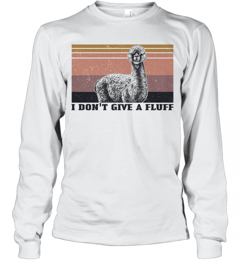 I Don'T Give A Fluff Alpaca Vintage T-Shirt Long Sleeved T-shirt 