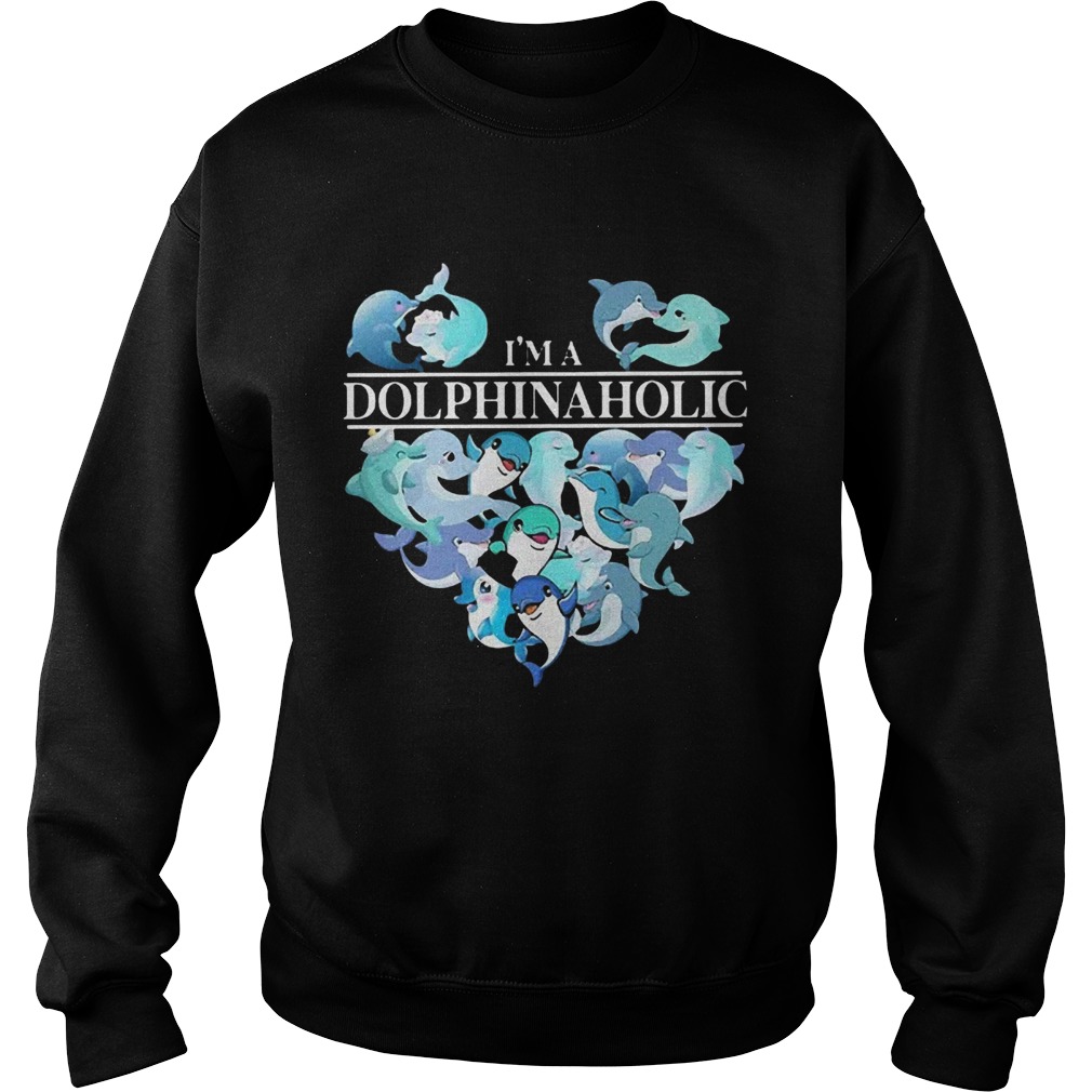 Im A Dolphin Aholic Heart Sweatshirt