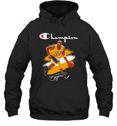 Kobe Bryant Champion Basketball Signature T-Shirt Unisex Hoodie