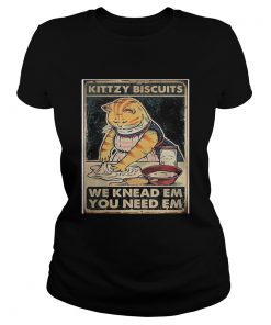 Lady Cat Kittzy Biscuits We Knead Em You Need Em  Classic Ladies