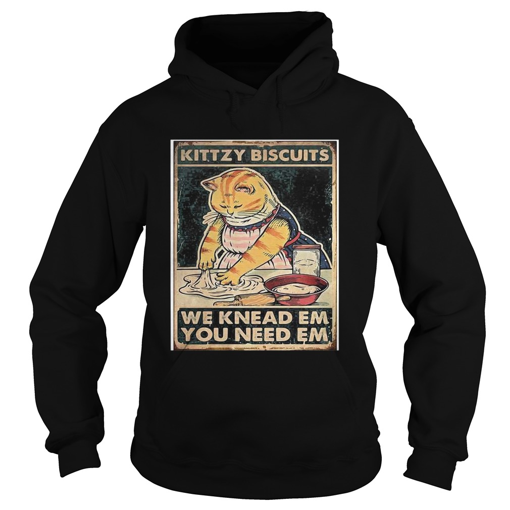 Lady Cat Kittzy Biscuits We Knead Em You Need Em Hoodie