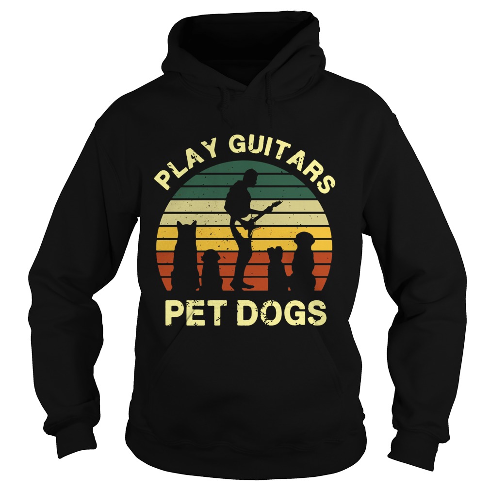 Play Guitars Pet Dogs Vintage Hoodie