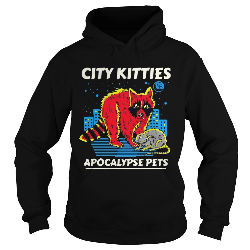 Racoon City Kitties Apocalypse Pets Hoodie