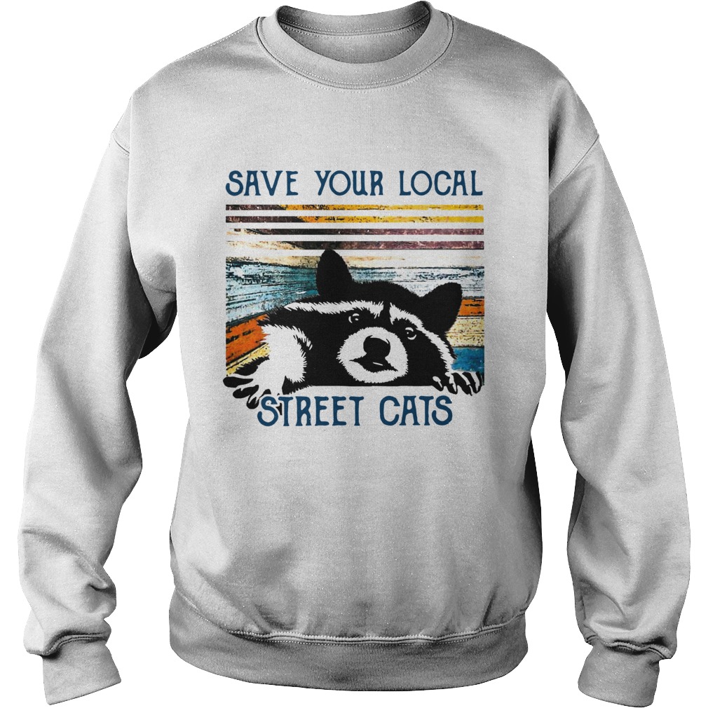 Racoon Save Your Local Street Cats Vintage Sweatshirt