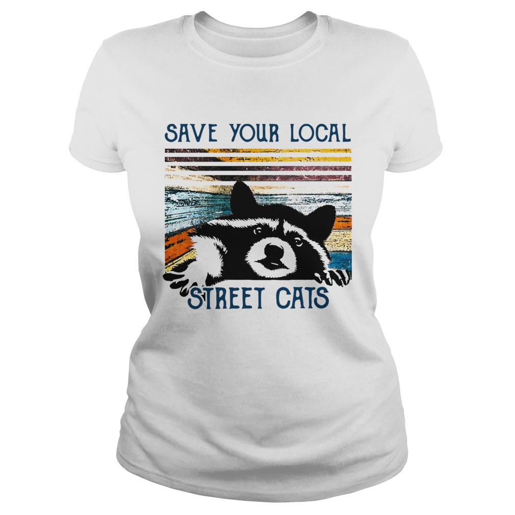 Racoon save Your local street cats vintage  Classic Ladies