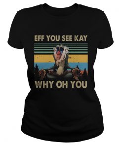 Rafiki Eff You See Kay Why Oh You Vintage  Classic Ladies