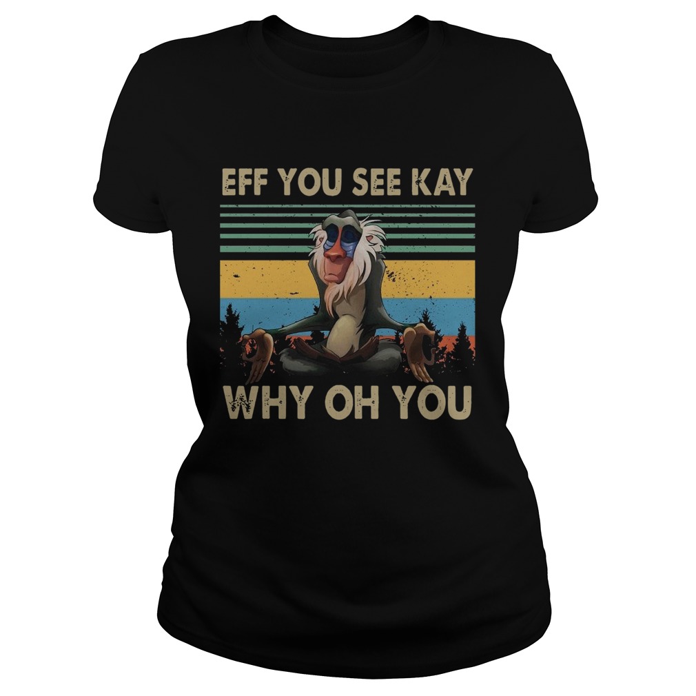 Rafiki Eff You See Kay Why Oh You Vintage Classic Ladies