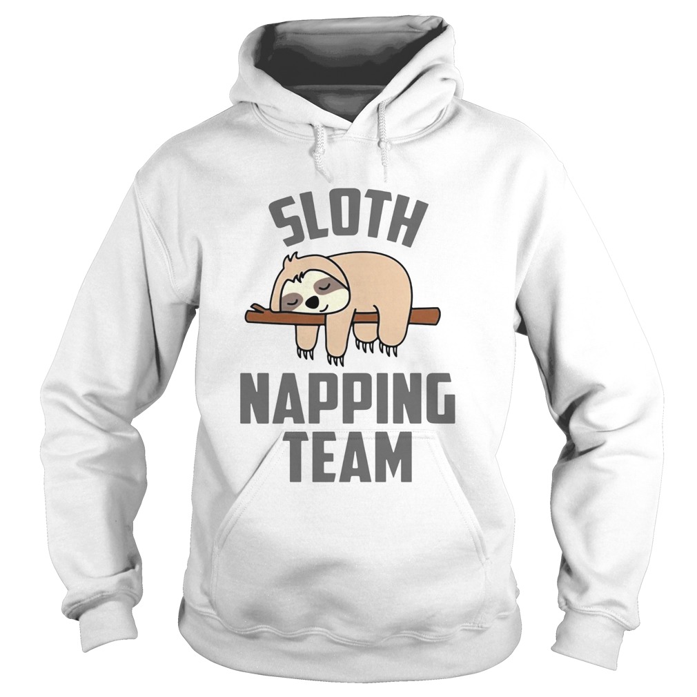 Sloth Napping Team Hoodie