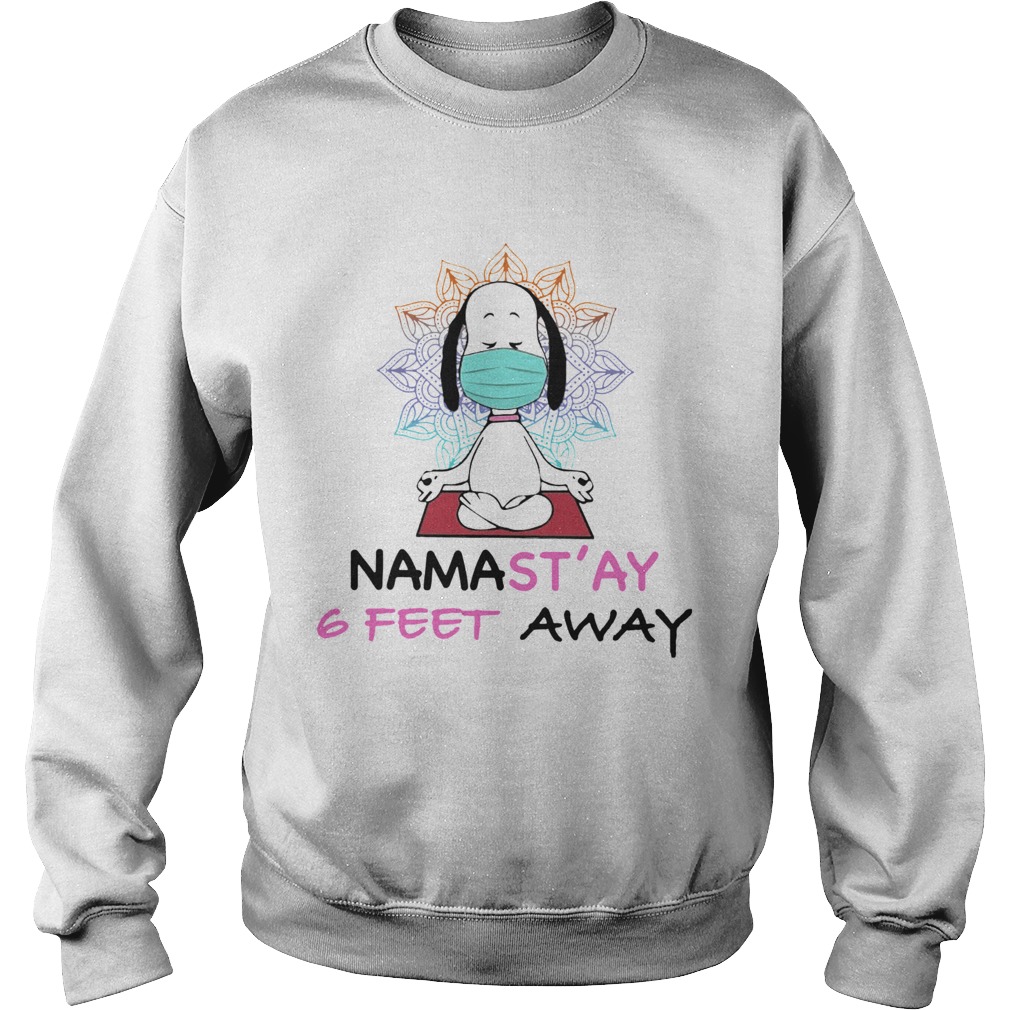 Snoopy Yoga Namastay 6 Feet Away Sweatshirt