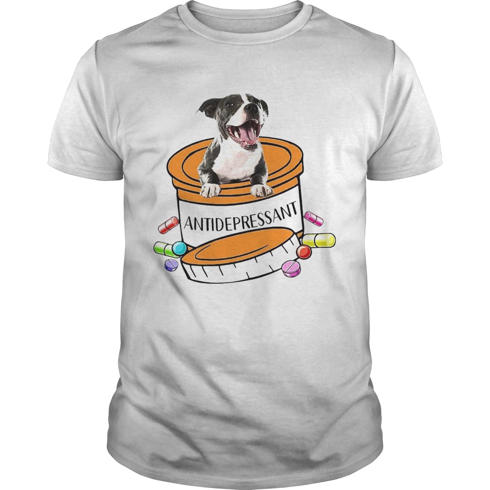 Staffordshire Bull Terrier Antidepressant shirt