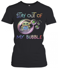 Star Wars Baby Yoda Hug Kroger Stay Out Of My Bubble Coronavirus T-Shirt Classic Women's T-shirt