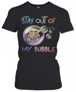 Star Wars Baby Yoda Hug Papa John'S Pizza Stay Out Of My Bubble Coronavirus T-Shirt Classic Women's T-shirt