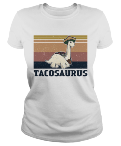 Tacosaurus taco dinosaur vintage  Classic Ladies