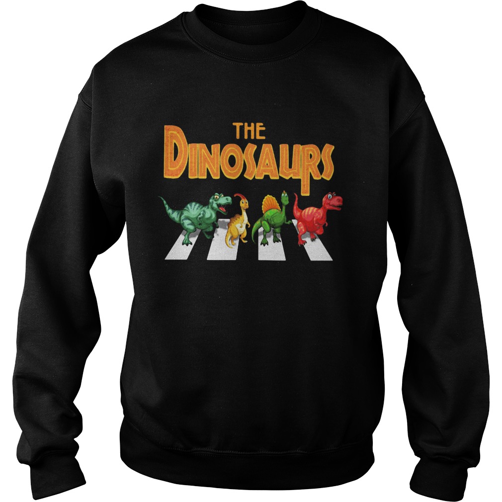 The dinosaurs abbey road Sweatshirt