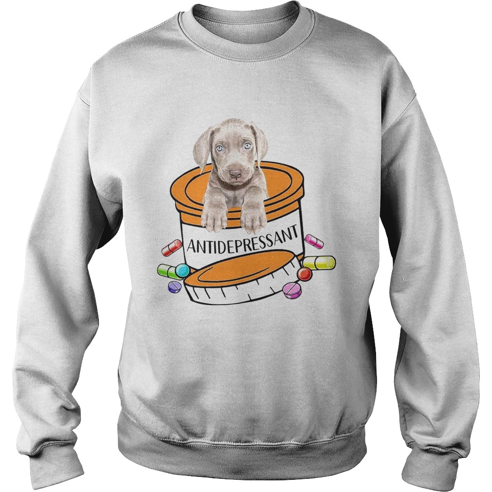 Weimaraner Antidepressant Sweatshirt