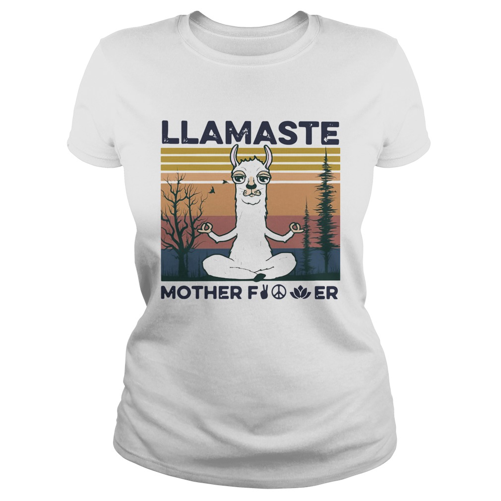 Yoga Llamaste Mother Fucker Vintage Classic Ladies