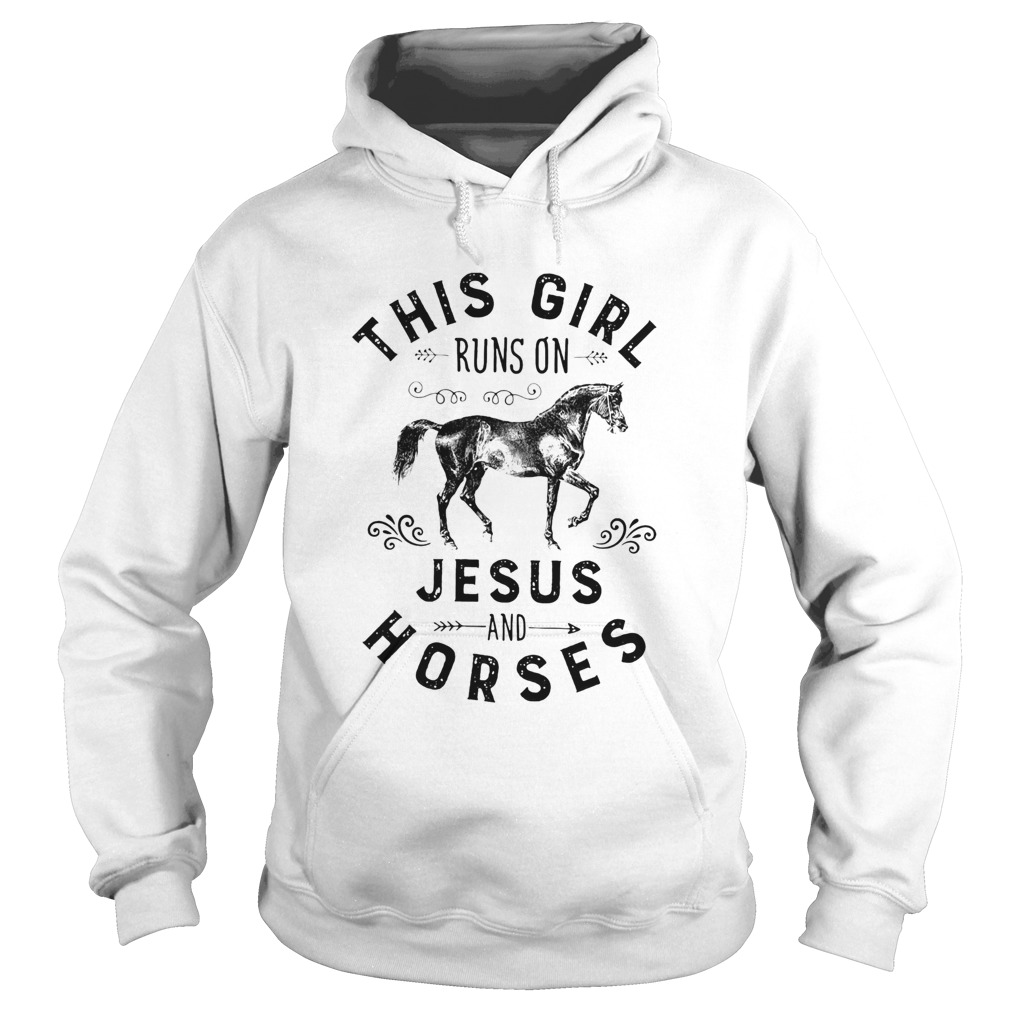 this girl runs on jesus and horses  Hoodie