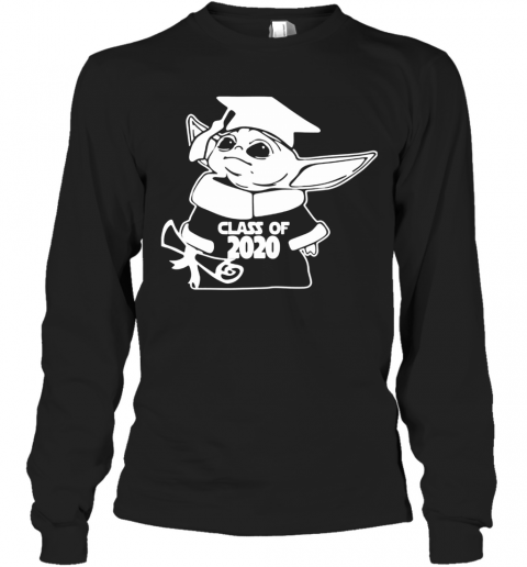 Baby Yoda Graduate Class Of 2020 T-Shirt Long Sleeved T-shirt 