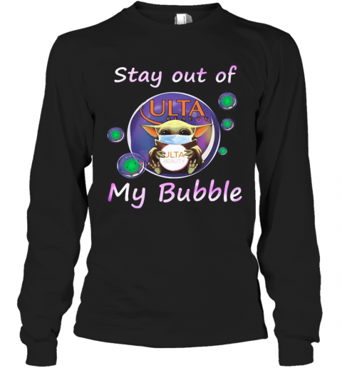 Baby Yoda Mask Hug Ulta Beauty Stay Out Of My Bubble Covid 19 T-Shirt Long Sleeved T-shirt 