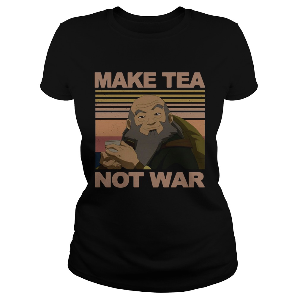 Make Tea Not War Vintage  Classic Ladies