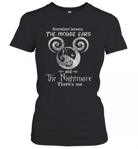 Mouse Ears And Nightmare Kind Of Girl T-Shirt Classic Women's T-shirt