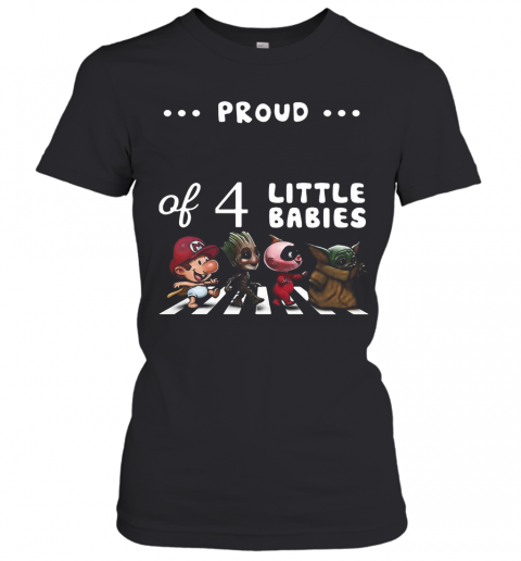 Proud Of 4 Little Babies Mario Baby Groot Baby Yoda Abbey Road T-Shirt Classic Women's T-shirt