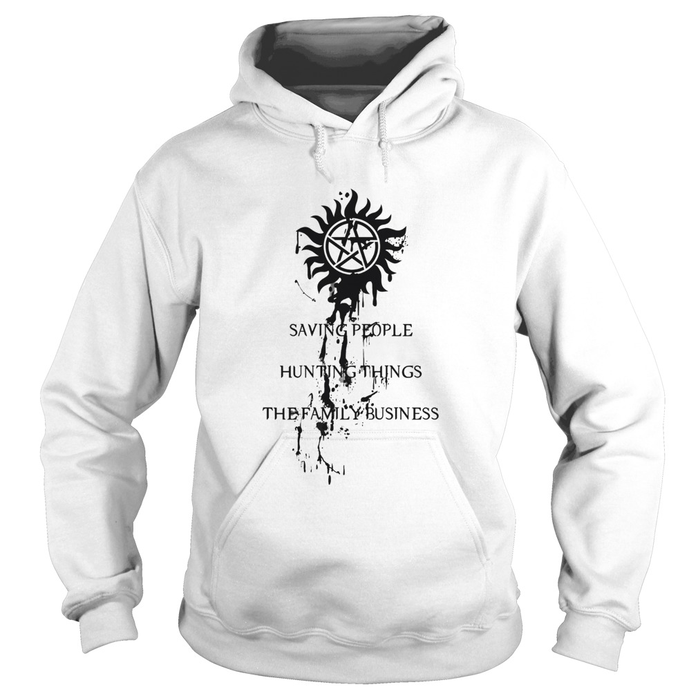 Saving People Hunting Things The Family Business  Hoodie