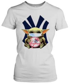 Star Wars Baby Yoda Mask Hug New York Yankees T-Shirt Classic Women's T-shirt