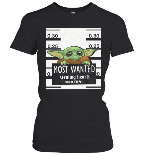 Star Wars Baby Yoda Most Wanted Stealing Hearts T-Shirt Classic Women's T-shirt