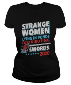 Strange Women Lying In Ponds Distributing Swords 2020  Classic Ladies