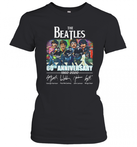 The Beatles 60Th Anniversary 1960 2020 Thank You For The Memories Signatures T-Shirt Classic Women's T-shirt