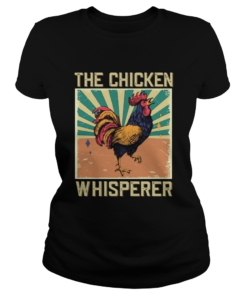 The Chicken Whisperer Vintage  Classic Ladies