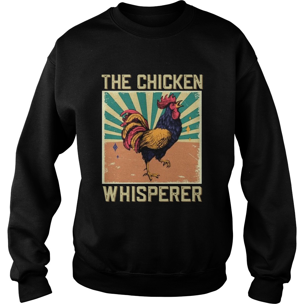 The Chicken Whisperer Vintage  Sweatshirt