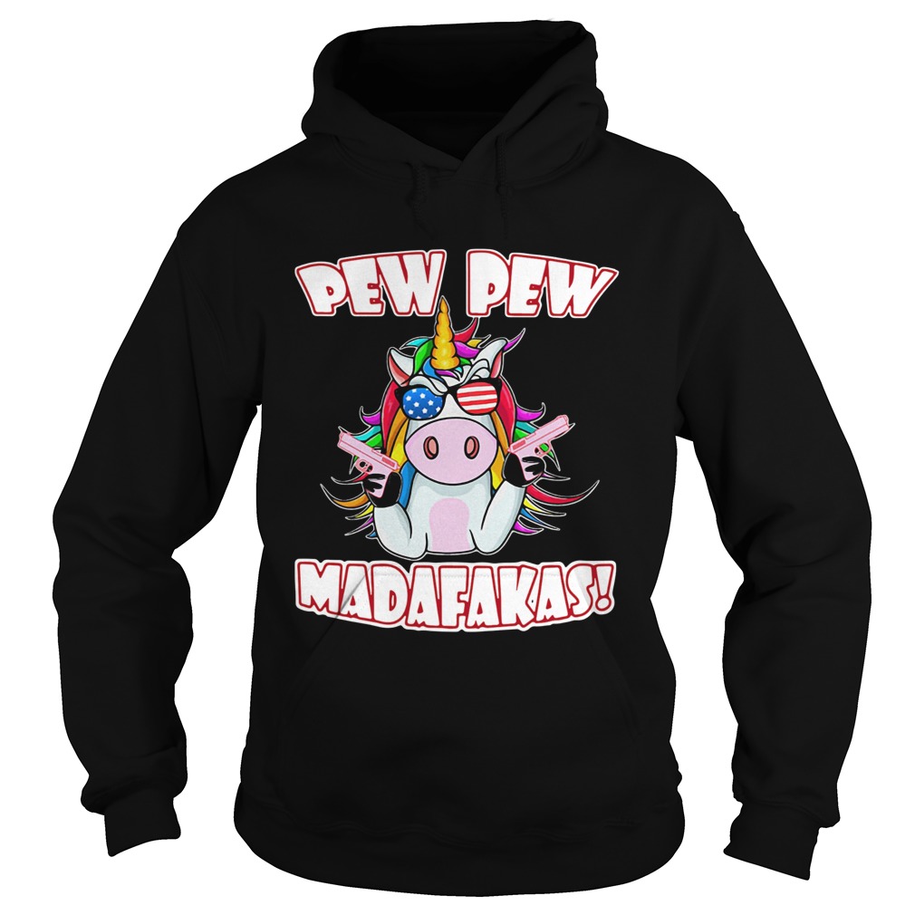 Unicorn Pew Pew Madafakas Hoodie